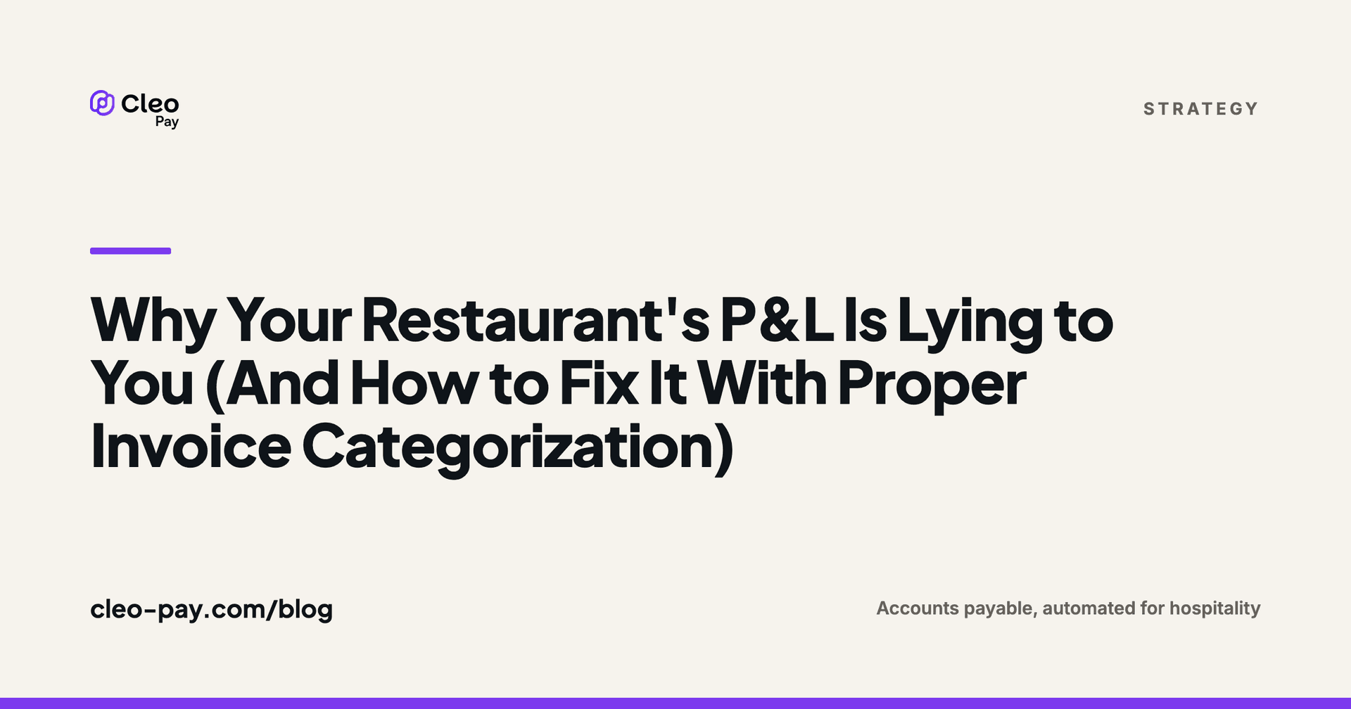 Why Your Restaurant's P&L Is Lying to You (And How to Fix It With Proper Invoice Categorization)